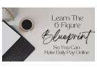 Dream of big online earnings? Our 6-figure blueprint is perfect for busy lives and tech beginners!